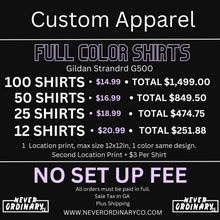 Load image into Gallery viewer, Custom Full Color Single & Dual Placement Shirts